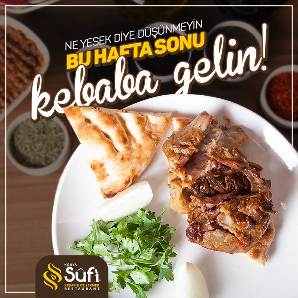 Sufi Kebap Sosyal Medya Yönetimi "Padişahların Yemeği Fırın Kebabı"