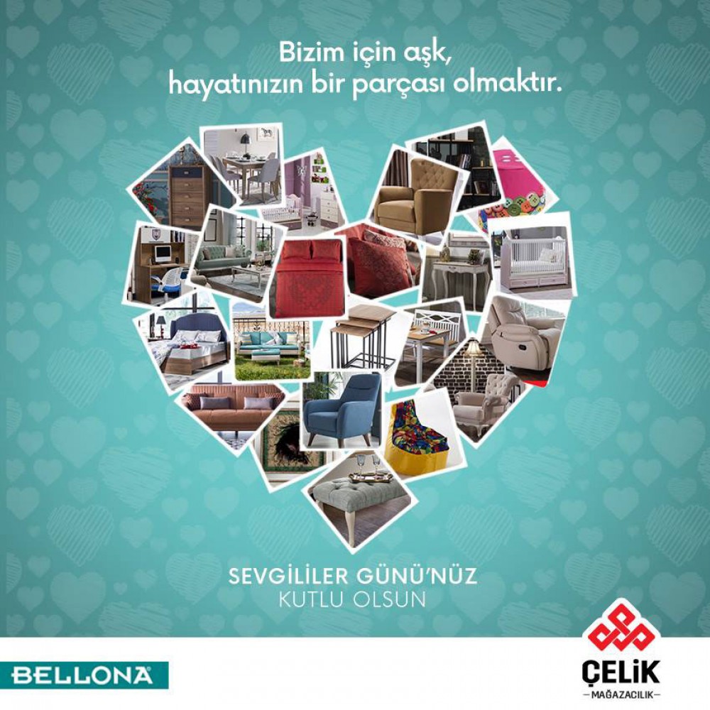 Çelik Mağazacılık Sosyal Medya Yönetimi "Bizim İçin Aşk Hayatınızın Bir Parçası Olmaktır"