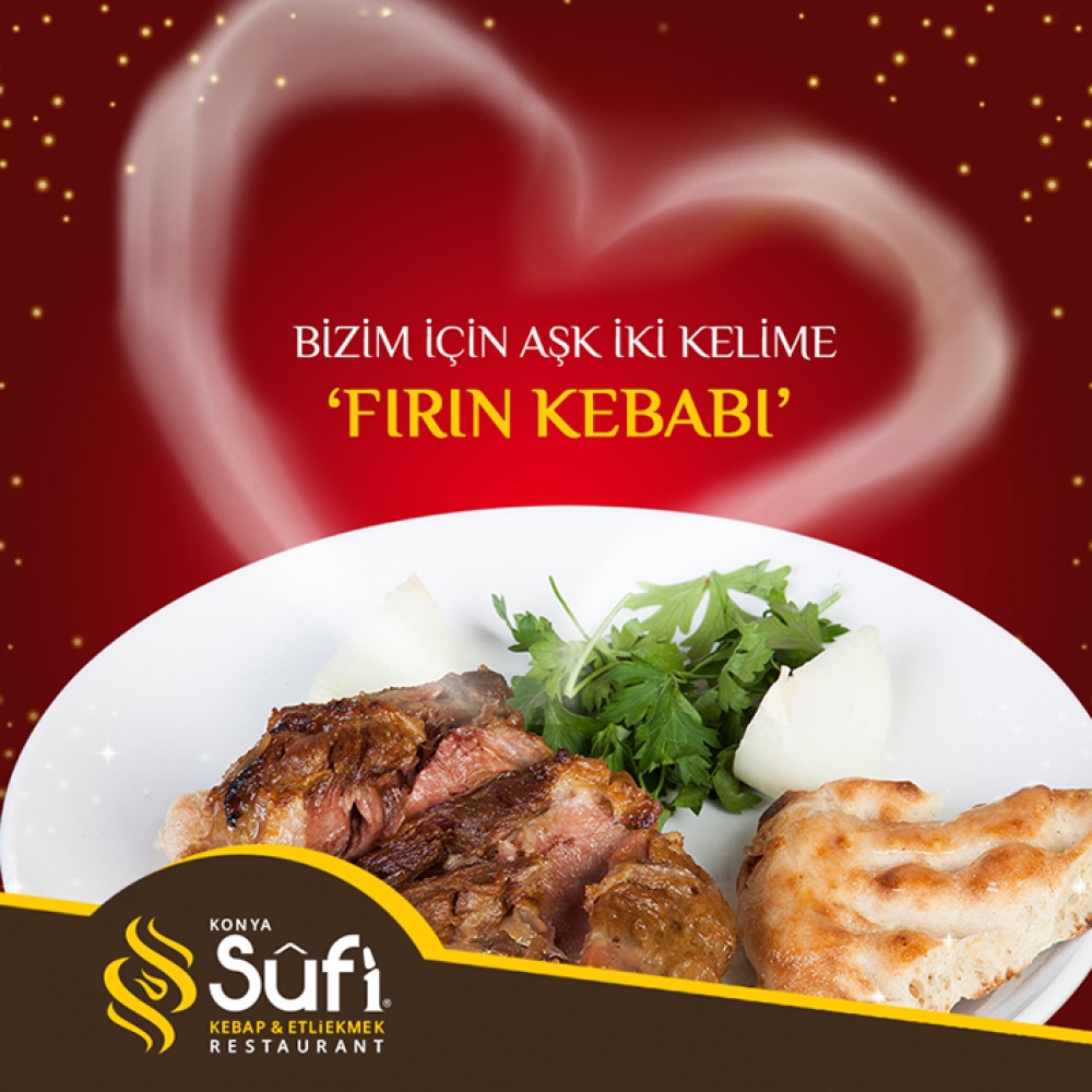 Sufi Kebap Sosyal Medya Yönetimi "Padişahların Yemeği Fırın Kebabı"