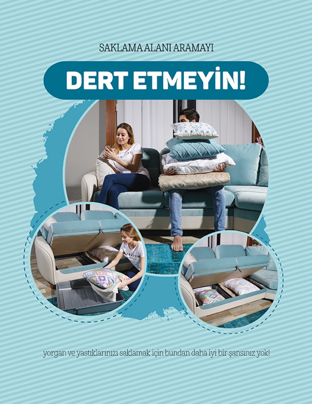Mobilya sektöründe yaptığı çözümleri anlatan Luxe Life “Dert Etmeyin Projesi” Görsel Tasarımları