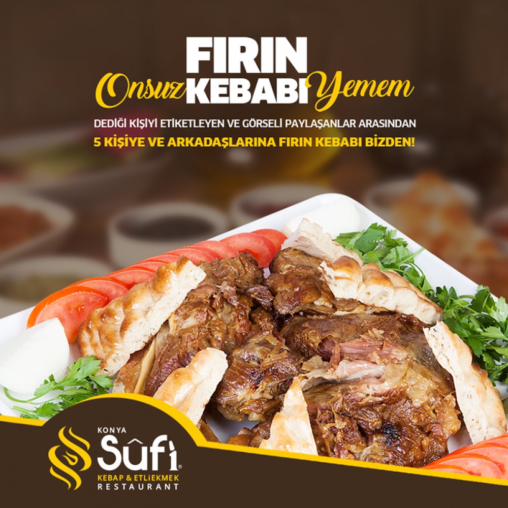 Sufi Kebap Sosyal Medya Yönetimi "Padişahların Yemeği Fırın Kebabı"